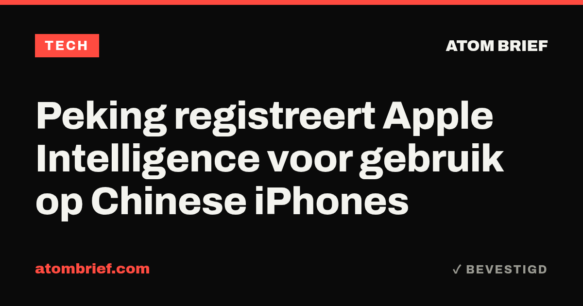 Peking registreert Apple Intelligence voor gebruik op Chinese iPhones