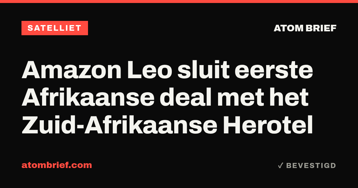 Amazon Leo sluit eerste Afrikaanse deal met het Zuid-Afrikaanse Herotel