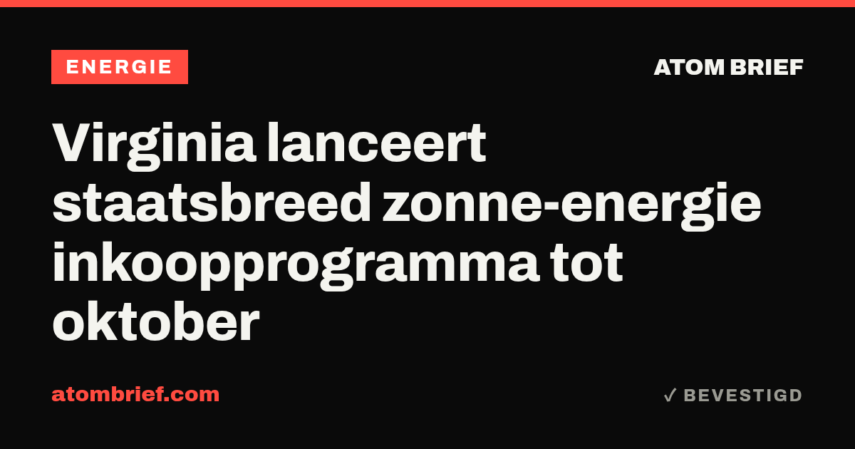 Virginia lanceert staatsbreed zonne-energie inkoopprogramma tot oktober