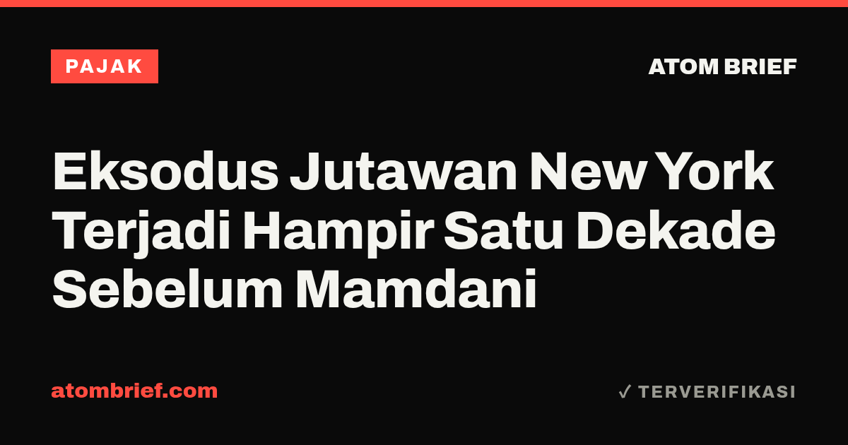 Eksodus Jutawan New York Terjadi Hampir Satu Dekade Sebelum Mamdani