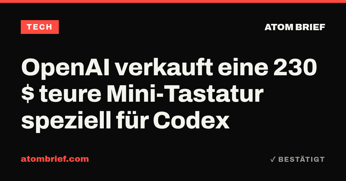 OpenAI verkauft eine 230 $ teure Mini-Tastatur speziell für Codex