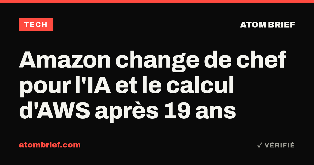 Amazon change de chef pour l'IA et le calcul d'AWS après 19 ans