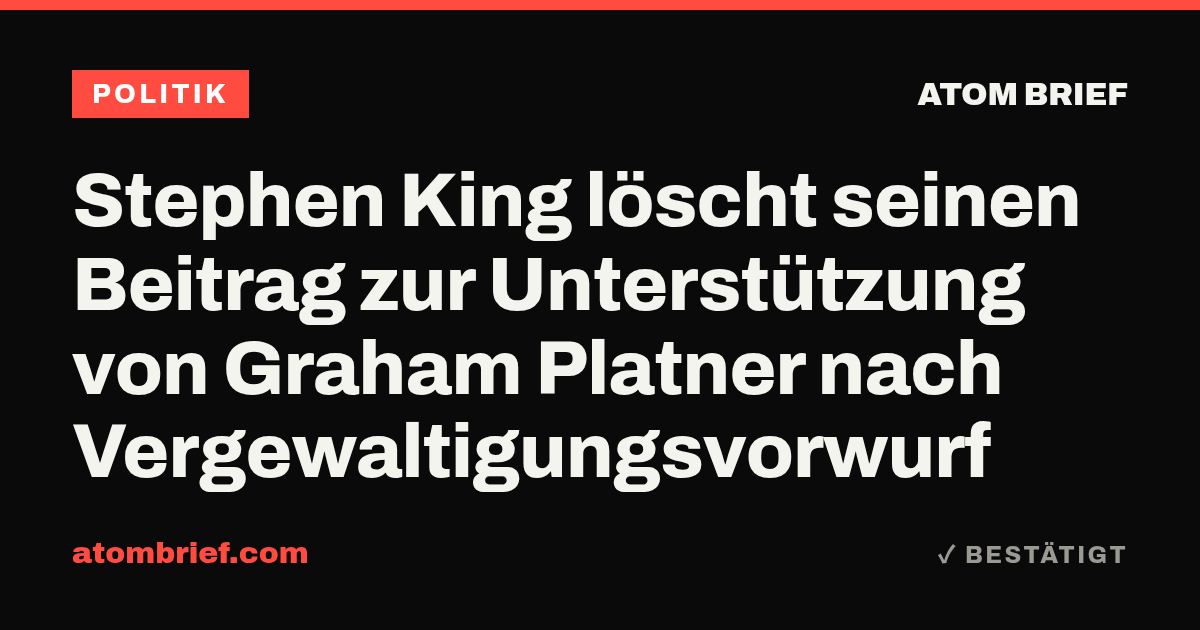 Stephen King löscht seinen Beitrag zur Unterstützung von Graham Platner nach Vergewaltigungsvorwurf
