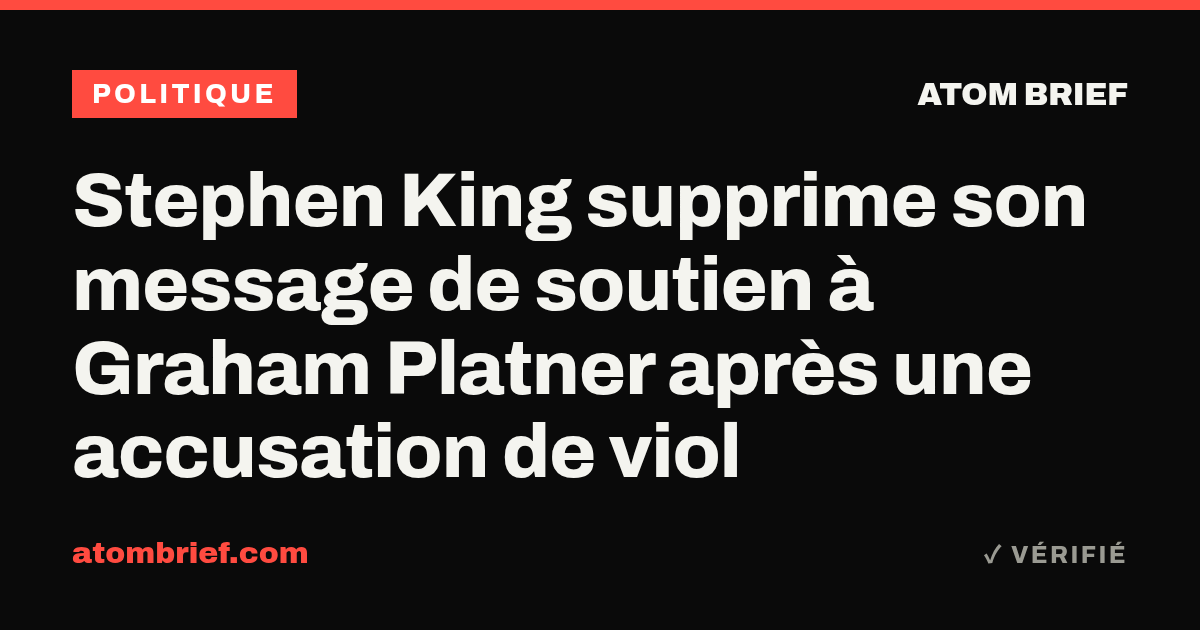 Stephen King supprime son message de soutien à Graham Platner après une accusation de viol