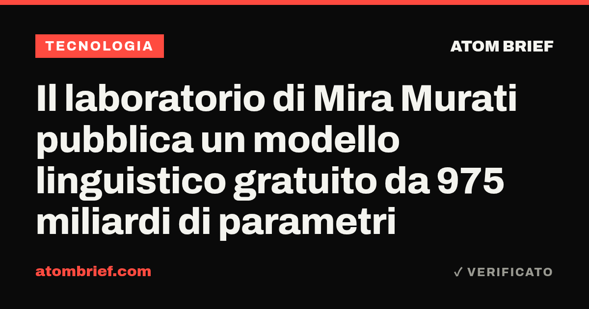 Il laboratorio di Mira Murati pubblica un modello linguistico gratuito da 975 miliardi di parametri