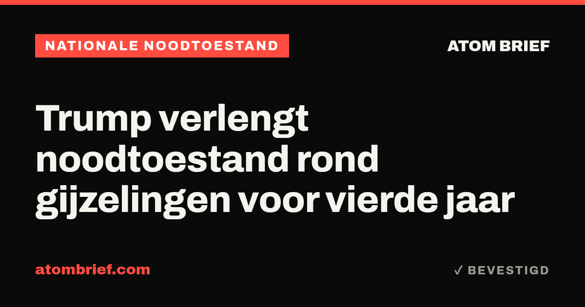 Trump verlengt noodtoestand rond gijzelingen voor vierde jaar
