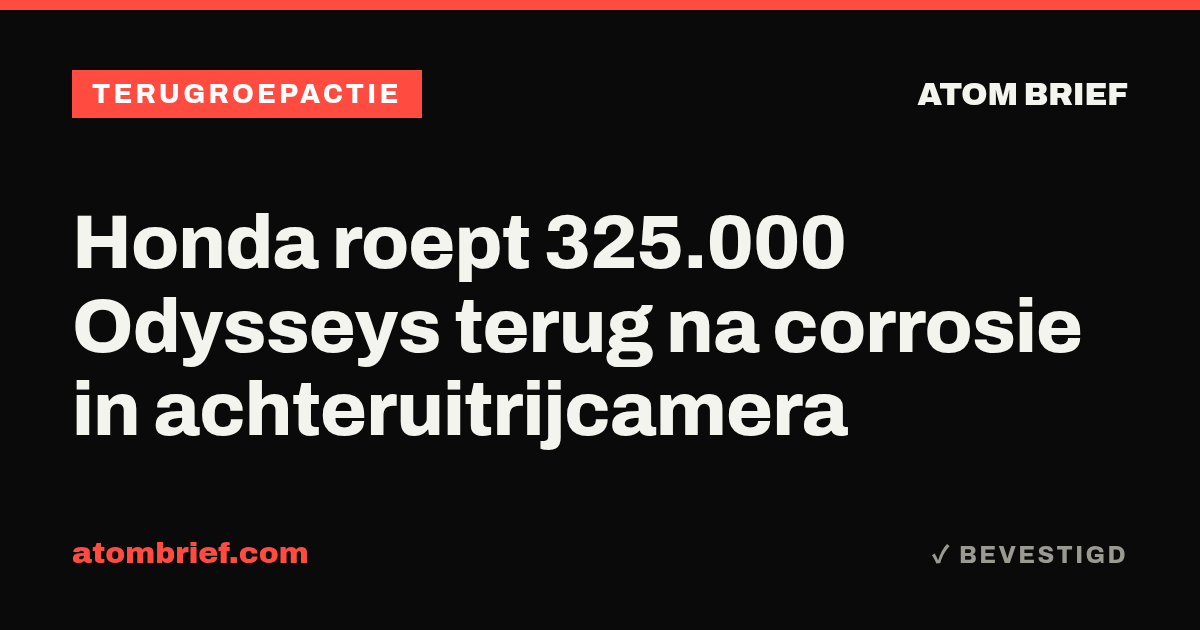 Honda roept 325.000 Odysseys terug na corrosie in achteruitrijcamera
