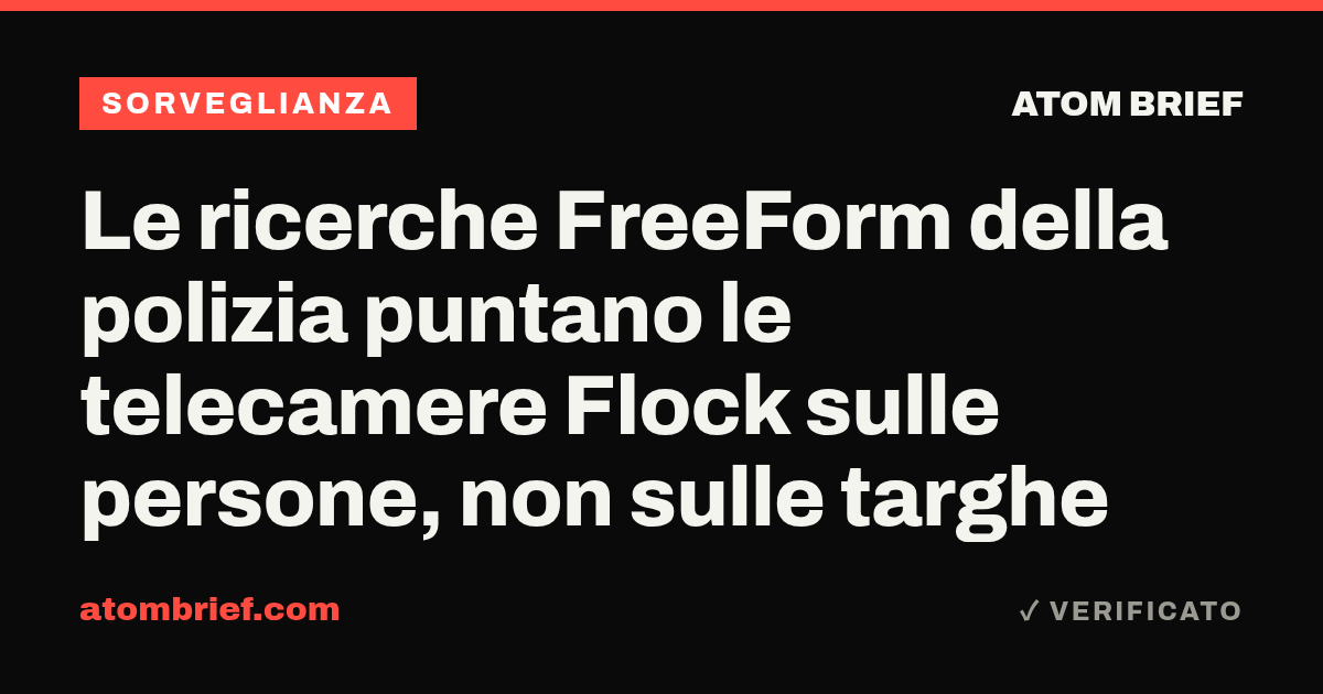 Le ricerche FreeForm della polizia puntano le telecamere Flock sulle persone, non sulle targhe