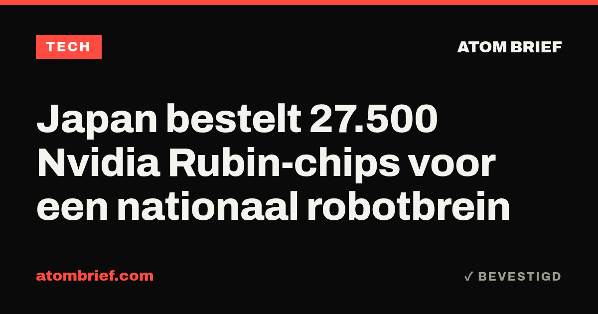 Japan bestelt 27.500 Nvidia Rubin-chips voor een nationaal robotbrein