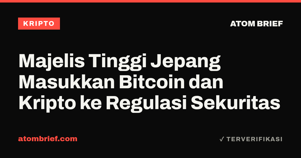 Majelis Tinggi Jepang Masukkan Bitcoin dan Kripto ke Regulasi Sekuritas