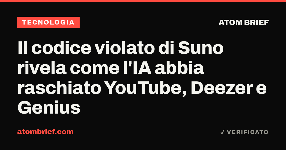 Il codice violato di Suno rivela come l'IA abbia raschiato YouTube, Deezer e Genius