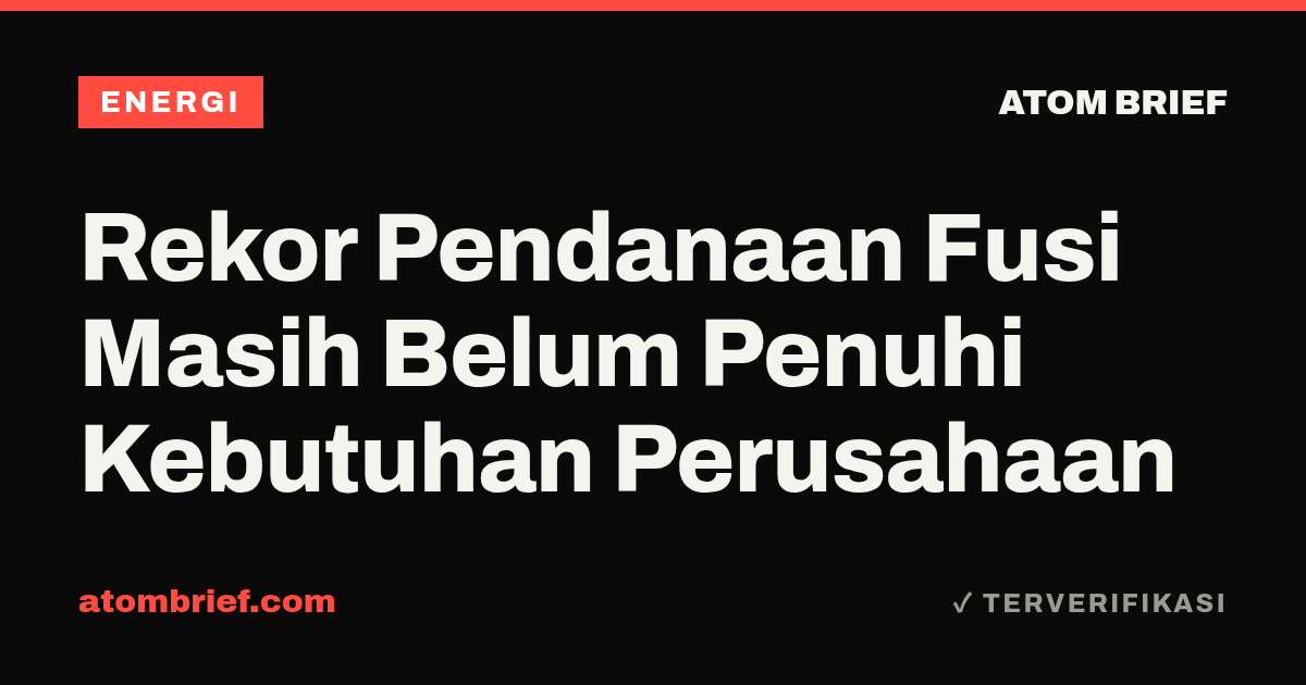 Rekor Pendanaan Fusi Masih Belum Penuhi Kebutuhan Perusahaan