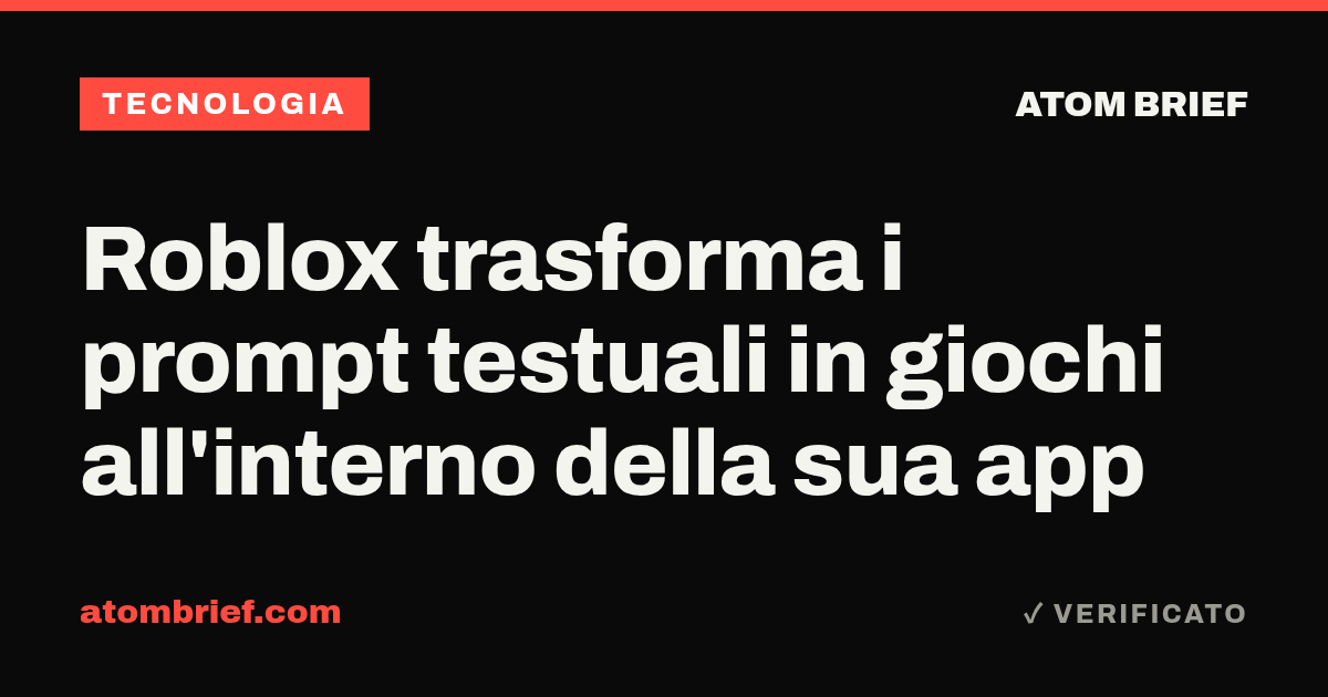 Roblox trasforma i prompt testuali in giochi all'interno della sua app