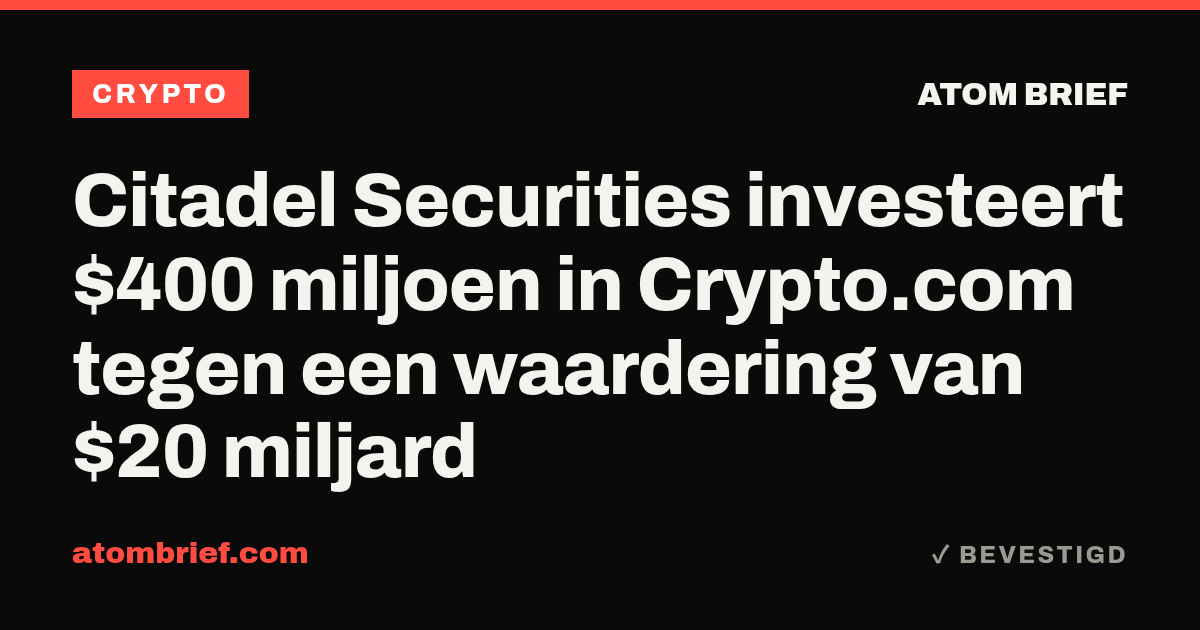 Citadel Securities investeert $400 miljoen in Crypto.com tegen een waardering van $20 miljard