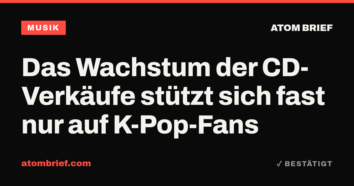 Das Wachstum der CD-Verkäufe stützt sich fast nur auf K-Pop-Fans