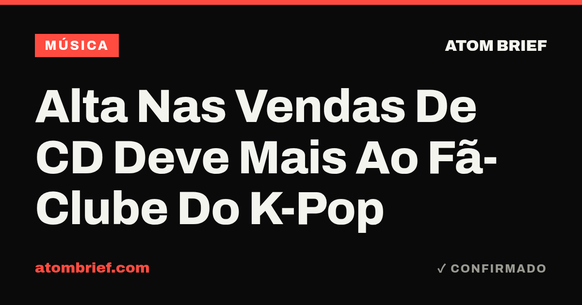 Alta Nas Vendas De CD Deve Mais Ao Fã-Clube Do K-Pop