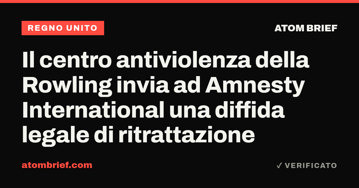 Il centro antiviolenza della Rowling invia ad Amnesty International una diffida legale di ritrattazione