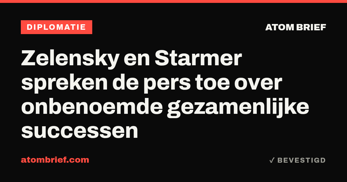 Zelensky en Starmer spreken de pers toe over onbenoemde gezamenlijke successen