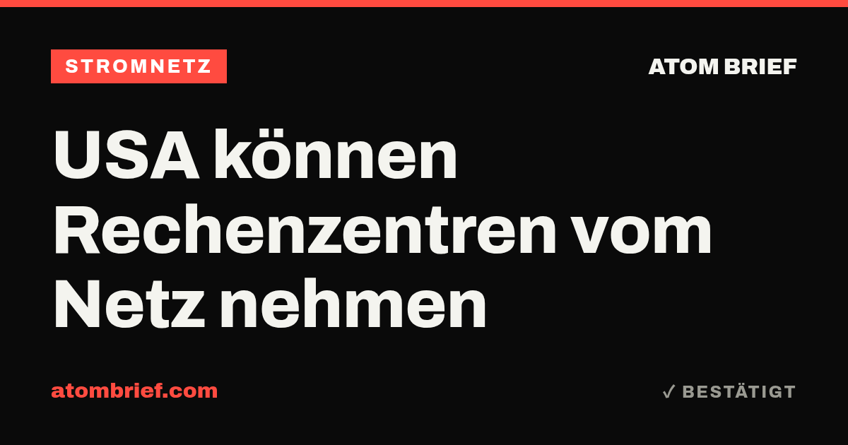 USA können Rechenzentren vom Netz nehmen
