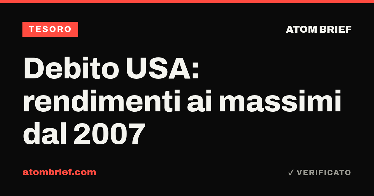 Debito USA: rendimenti ai massimi dal 2007