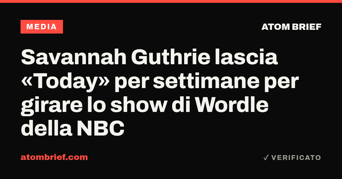 Savannah Guthrie lascia «Today» per settimane per girare lo show di Wordle della NBC