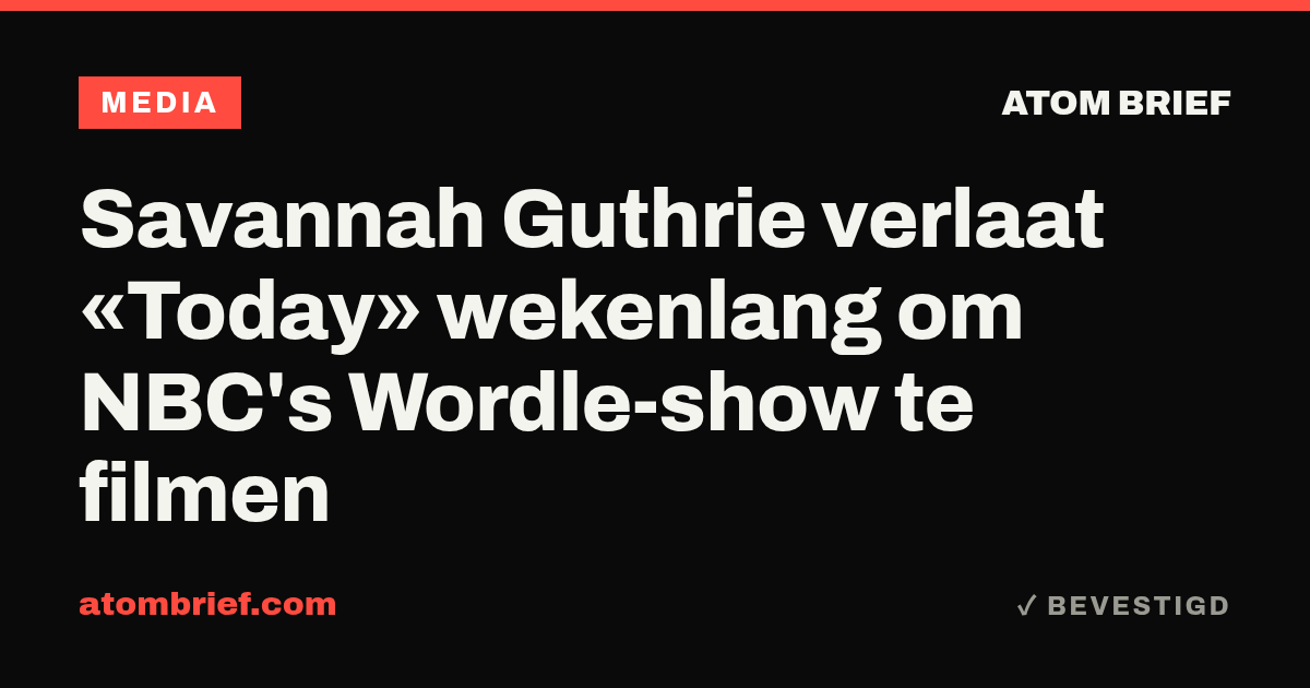 Savannah Guthrie verlaat «Today» wekenlang om NBC's Wordle-show te filmen