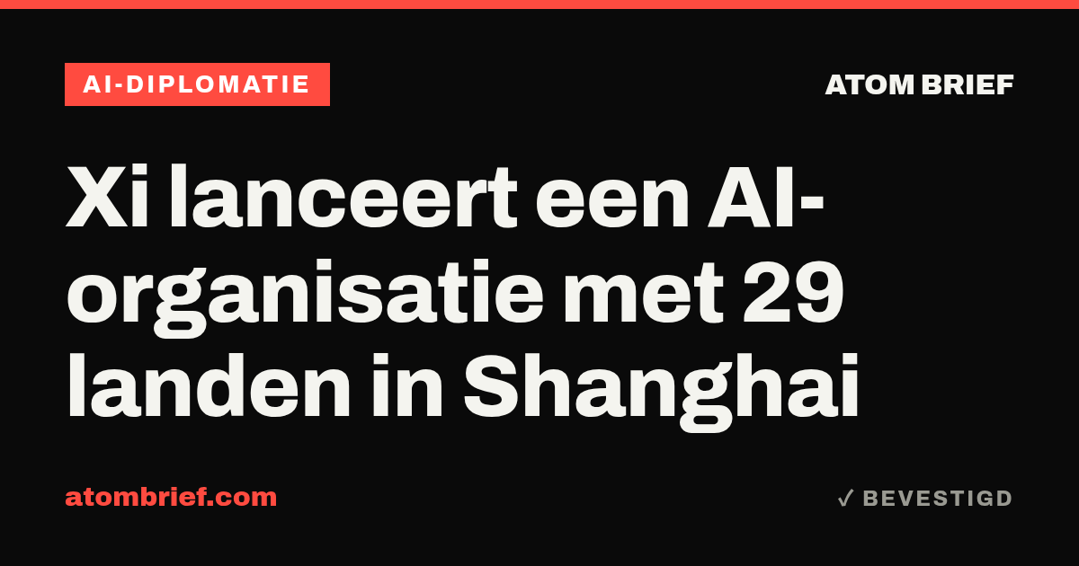 Xi lanceert een AI-organisatie met 29 landen in Shanghai