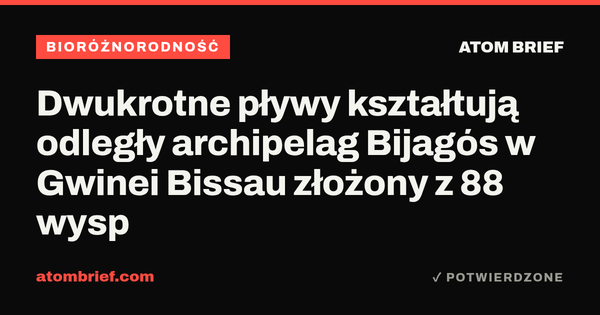 Dwukrotne pływy kształtują odległy archipelag Bijagós w Gwinei Bissau złożony z 88 wysp