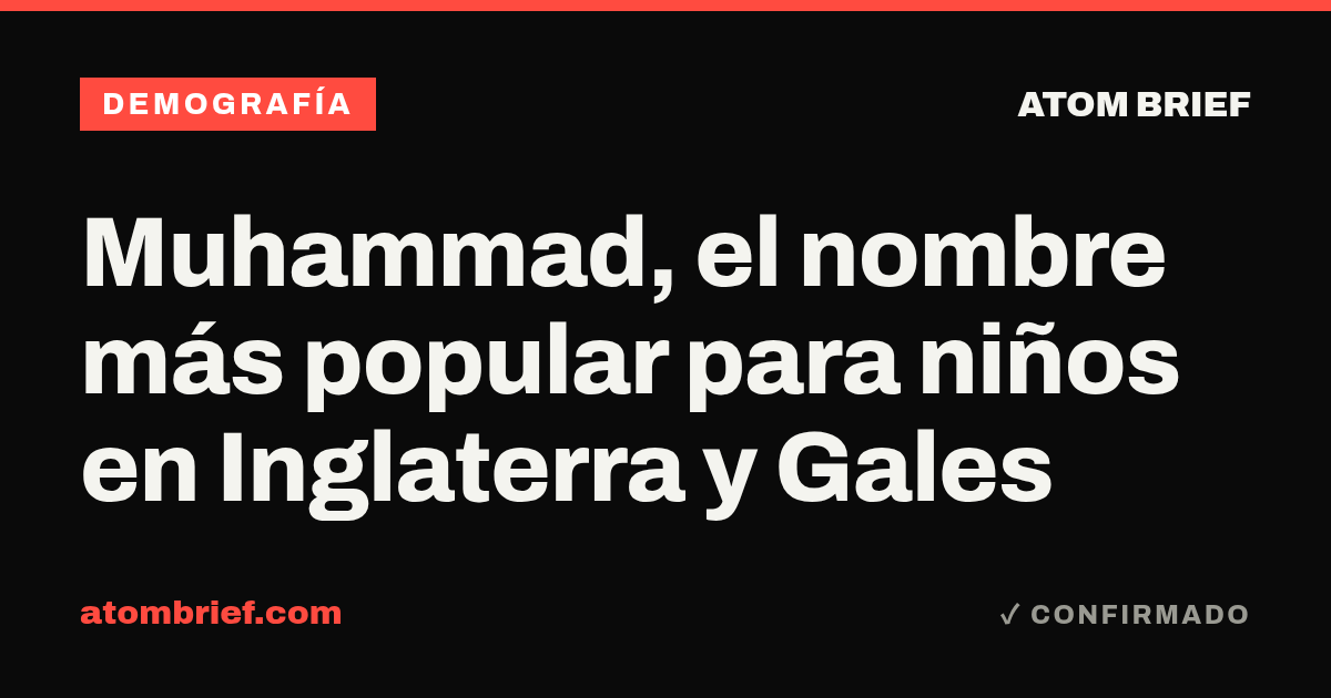 Muhammad, el nombre más popular para niños en Inglaterra y Gales