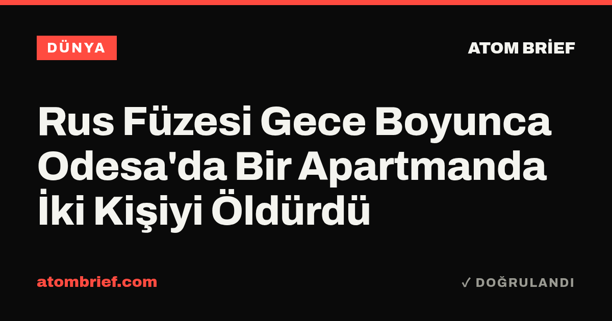 Rus Füzesi Gece Boyunca Odesa'da Bir Apartmanda İki Kişiyi Öldürdü