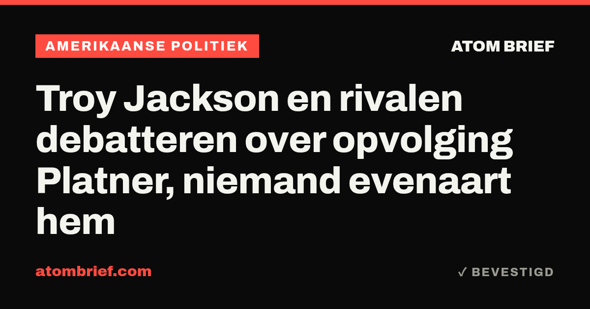 Troy Jackson en rivalen debatteren over opvolging Platner, niemand evenaart hem