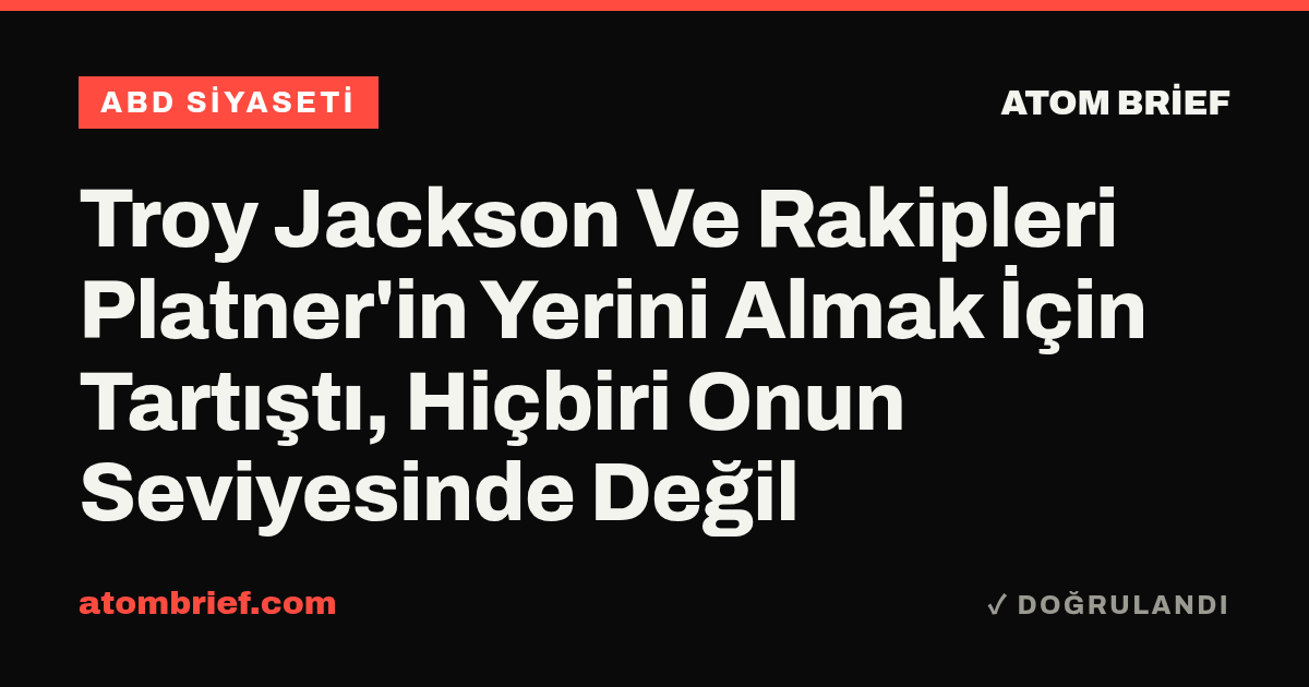 Troy Jackson Ve Rakipleri Platner'in Yerini Almak İçin Tartıştı, Hiçbiri Onun Seviyesinde Değil