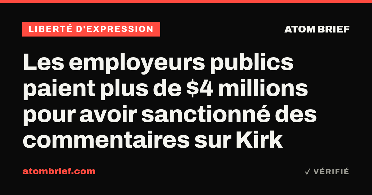 Les employeurs publics paient plus de $4 millions pour avoir sanctionné des commentaires sur Kirk