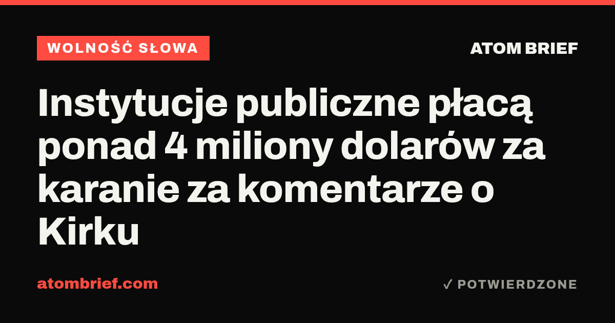 Instytucje publiczne płacą ponad 4 miliony dolarów za karanie za komentarze o Kirku