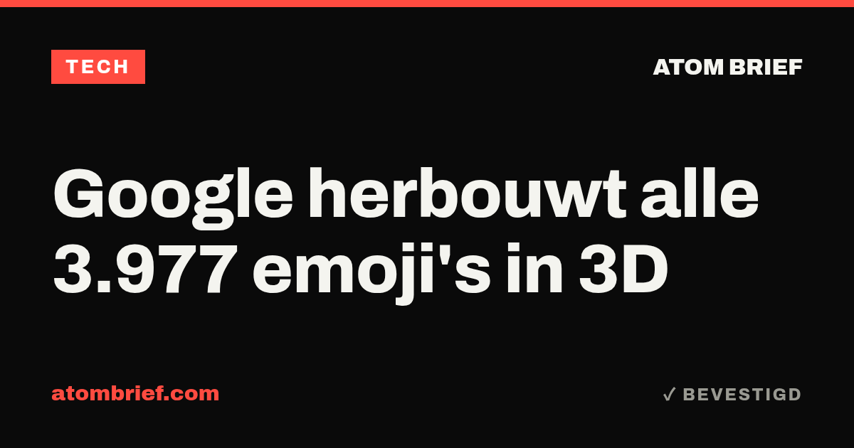 Google herbouwt alle 3.977 emoji's in 3D