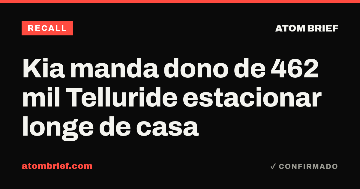 Kia manda dono de 462 mil Telluride estacionar longe de casa