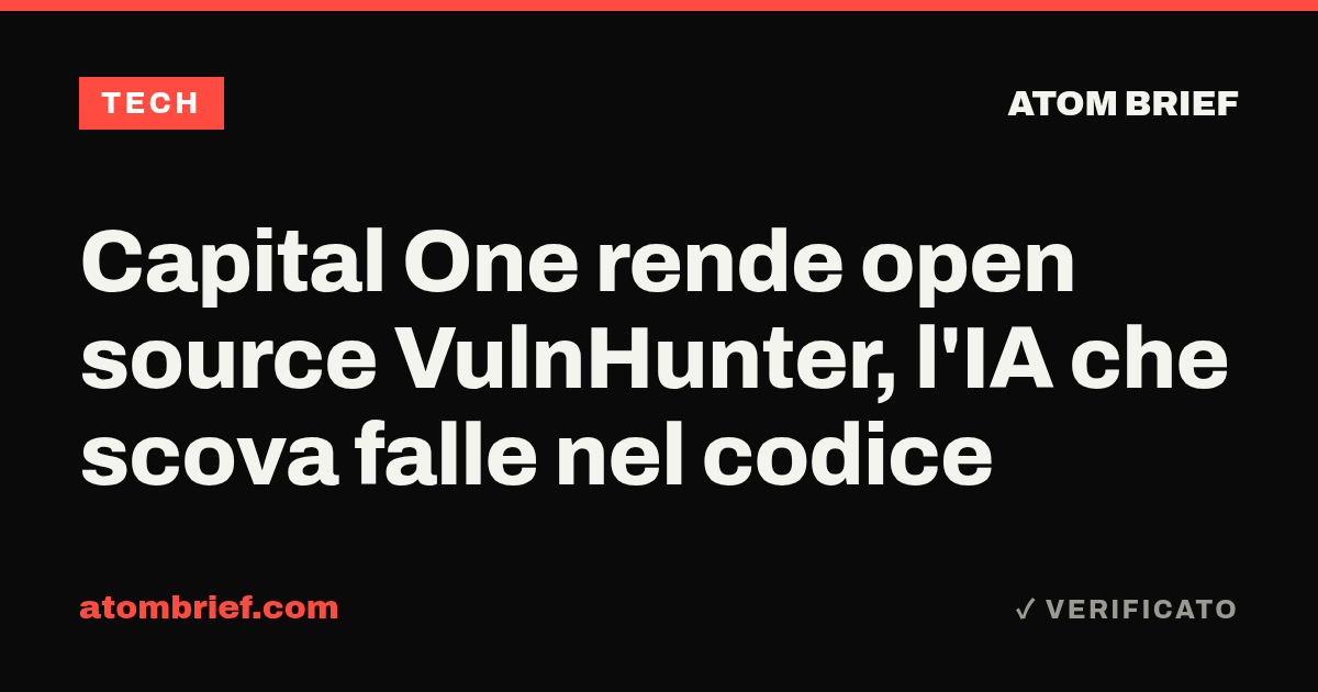 Capital One rende open source VulnHunter, l'IA che scova falle nel codice