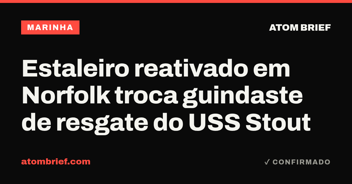 Estaleiro reativado em Norfolk troca guindaste de resgate do USS Stout