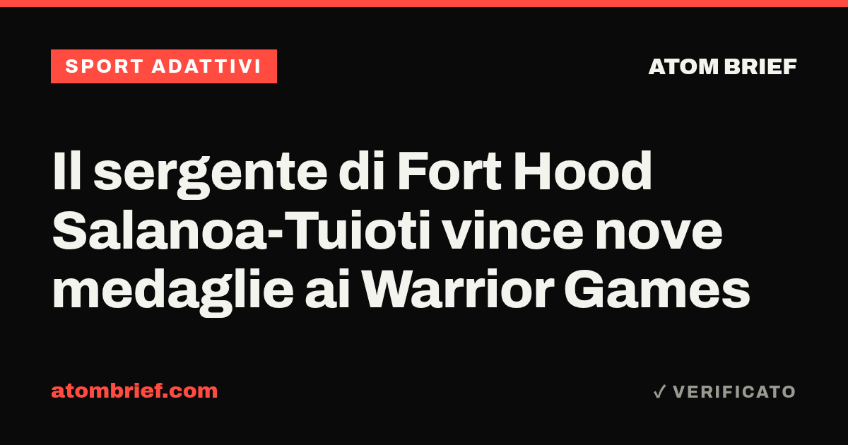 Il sergente di Fort Hood Salanoa-Tuioti vince nove medaglie ai Warrior Games