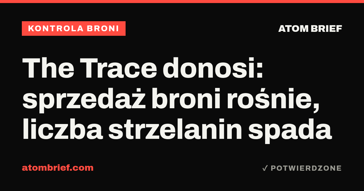 The Trace donosi: sprzedaż broni rośnie, liczba strzelanin spada