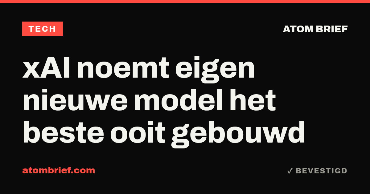 xAI noemt eigen nieuwe model het beste ooit gebouwd
