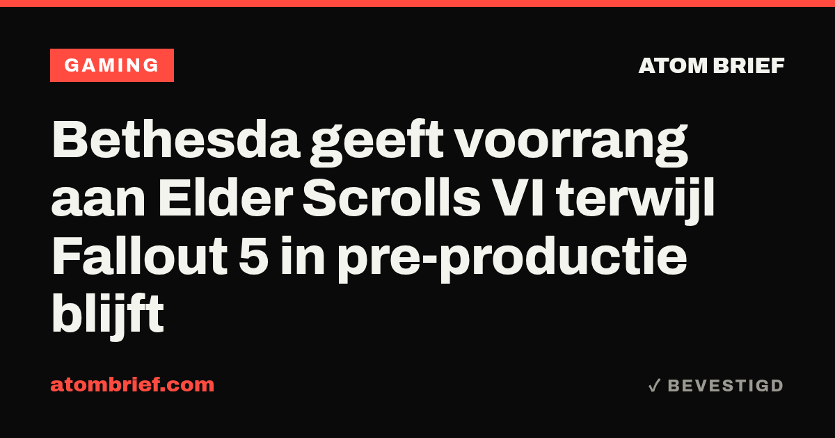 Bethesda geeft voorrang aan Elder Scrolls VI terwijl Fallout 5 in pre-productie blijft