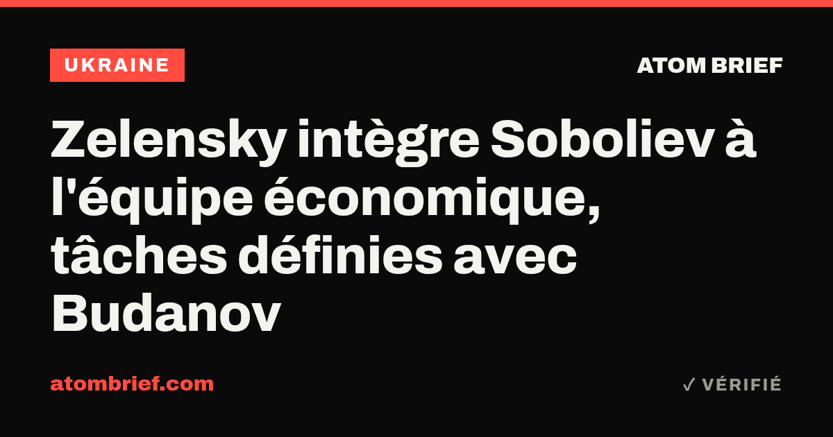 Zelensky intègre Soboliev à l'équipe économique, tâches définies avec Budanov