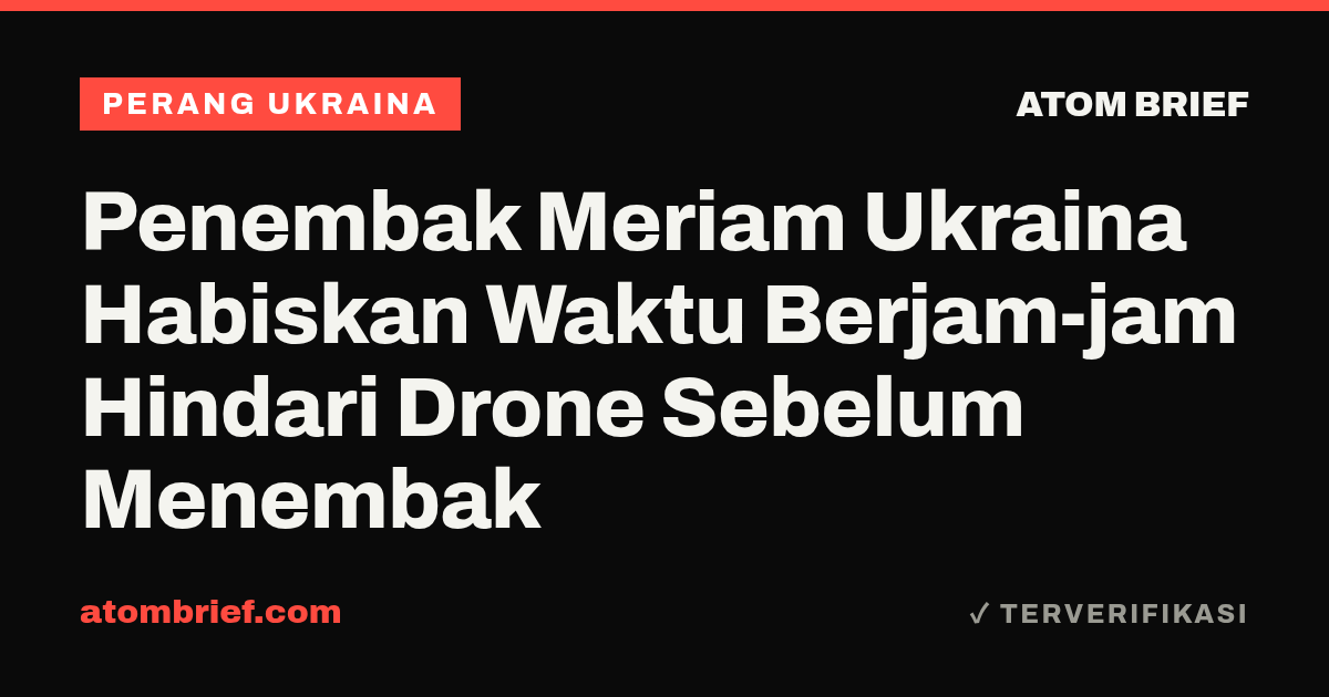 Penembak Meriam Ukraina Habiskan Waktu Berjam-jam Hindari Drone Sebelum Menembak