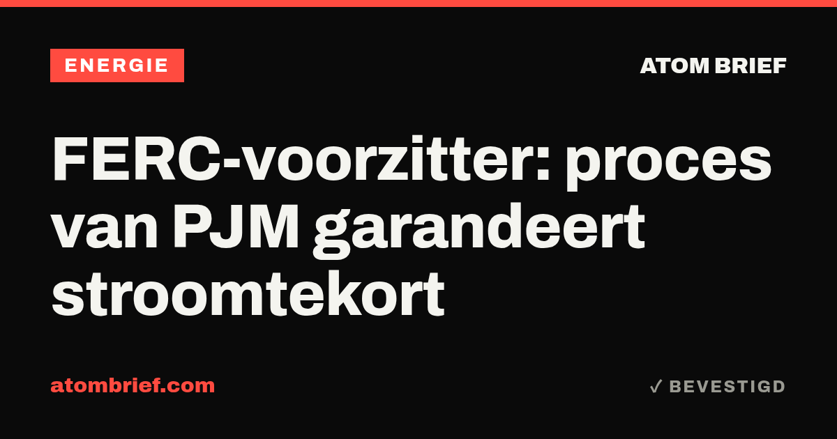 FERC-voorzitter: proces van PJM garandeert stroomtekort