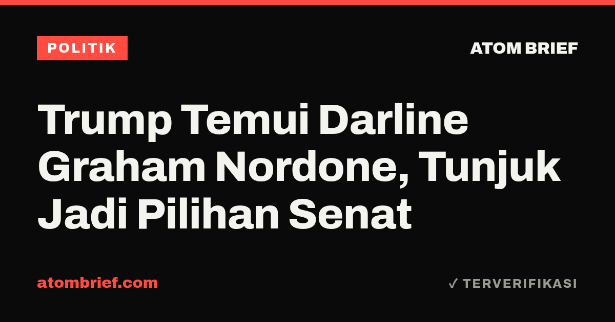 Trump Temui Darline Graham Nordone, Tunjuk Jadi Pilihan Senat