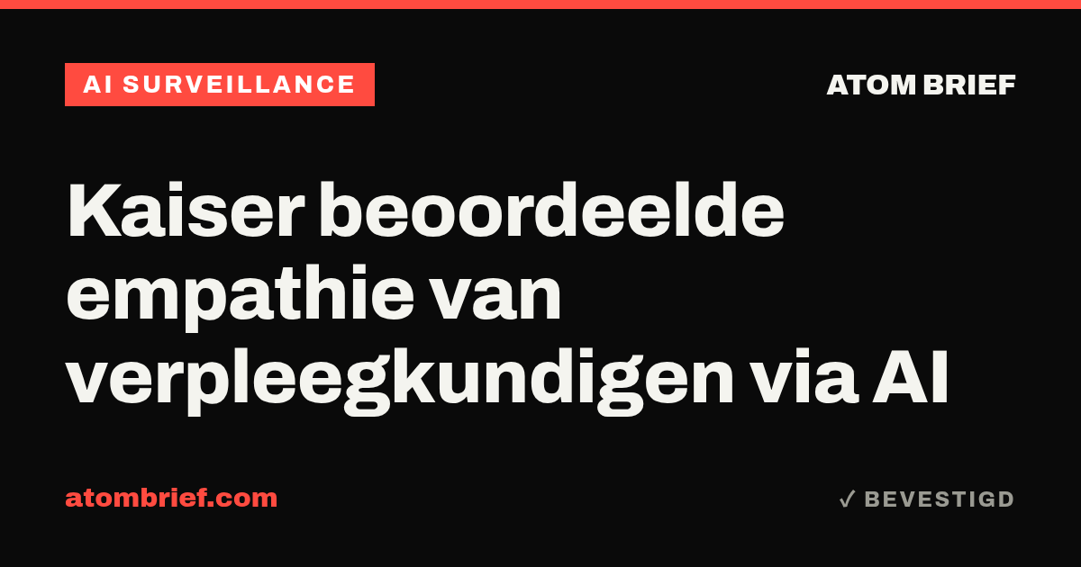 Kaiser beoordeelde empathie van verpleegkundigen via AI