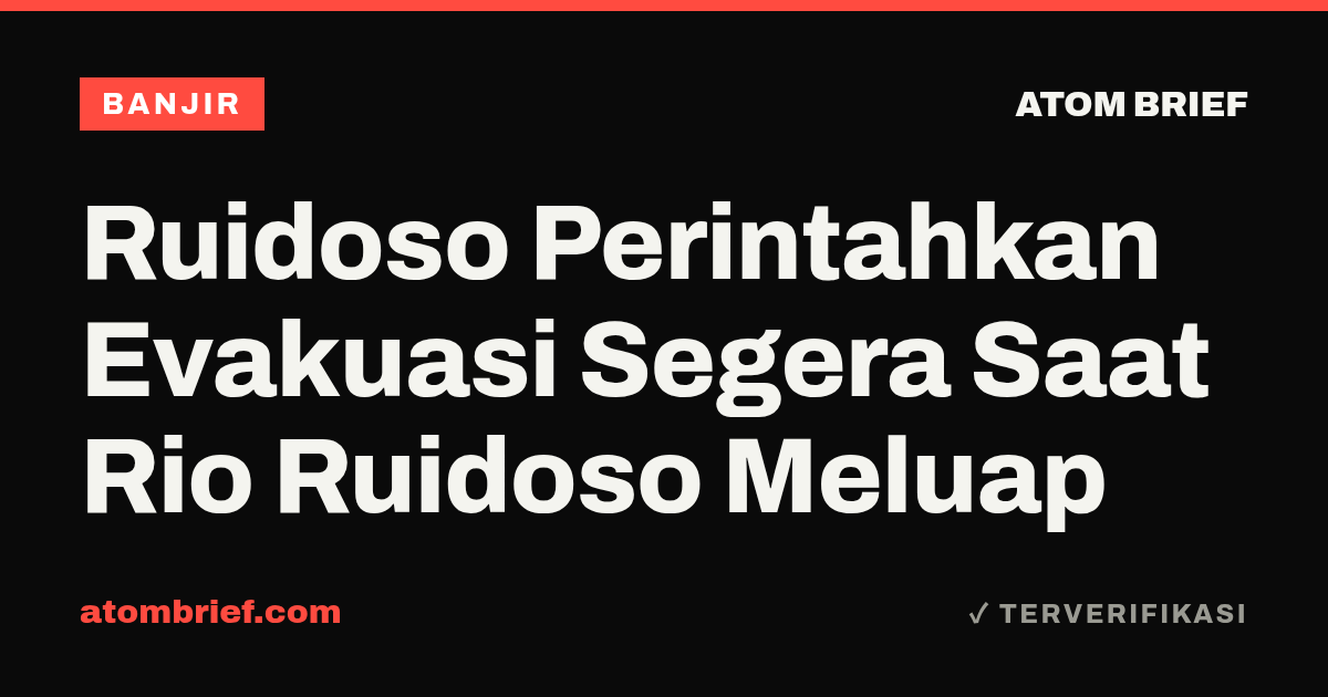 Ruidoso Perintahkan Evakuasi Segera Saat Rio Ruidoso Meluap