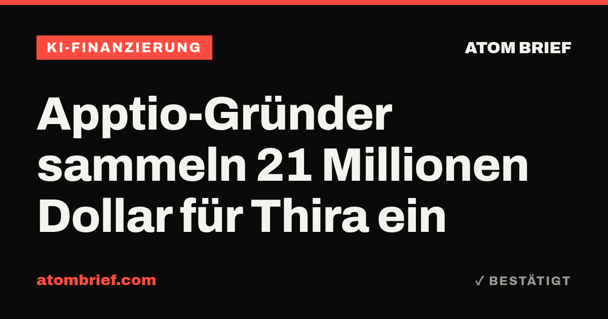 Apptio-Gründer sammeln 21 Millionen Dollar für Thira ein