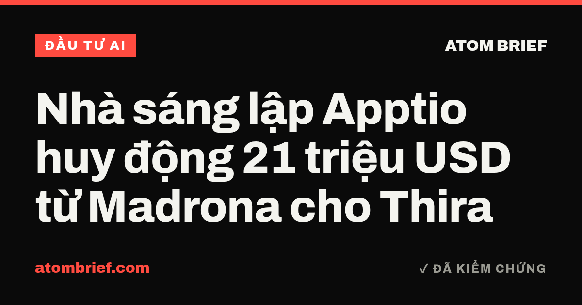 Nhà sáng lập Apptio huy động 21 triệu USD từ Madrona cho Thira